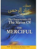 The Characteristics of the Slaves of the Merciful